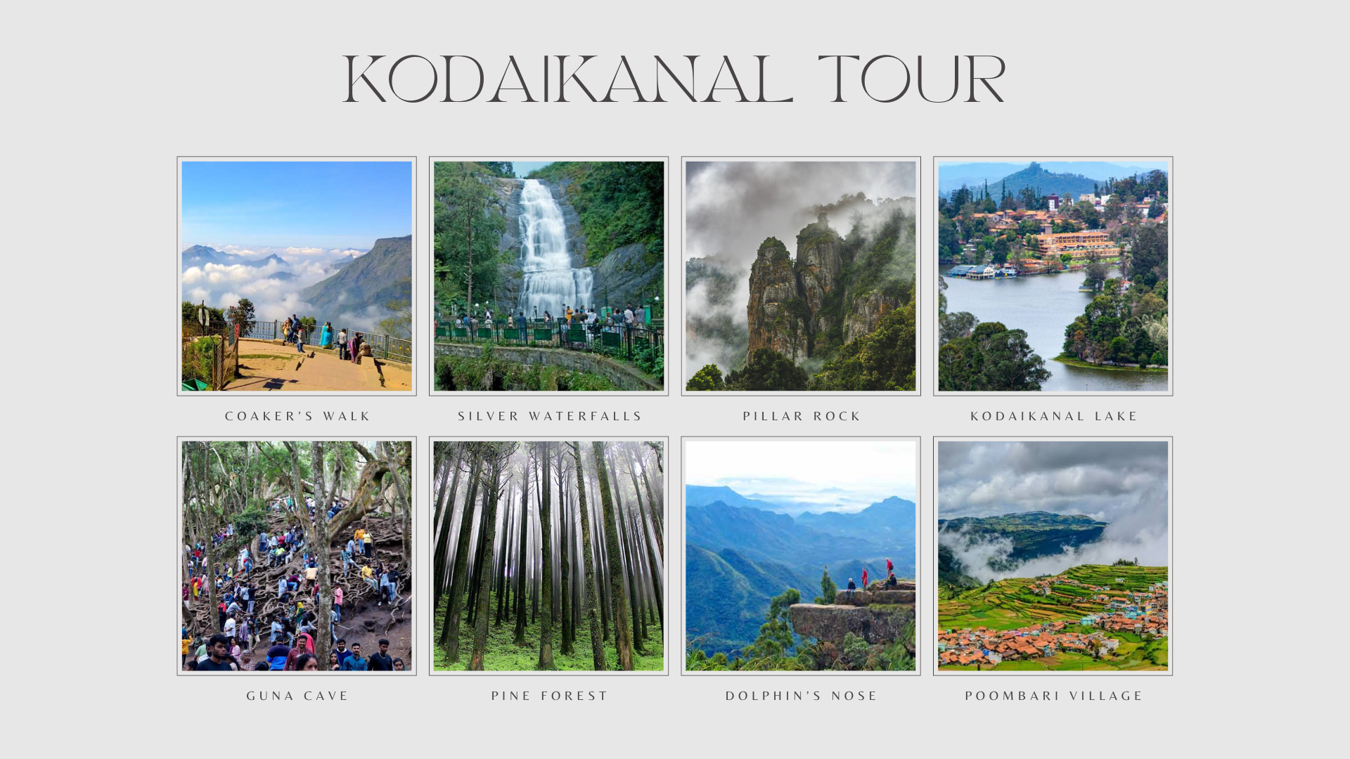 Kodaikanal Tour